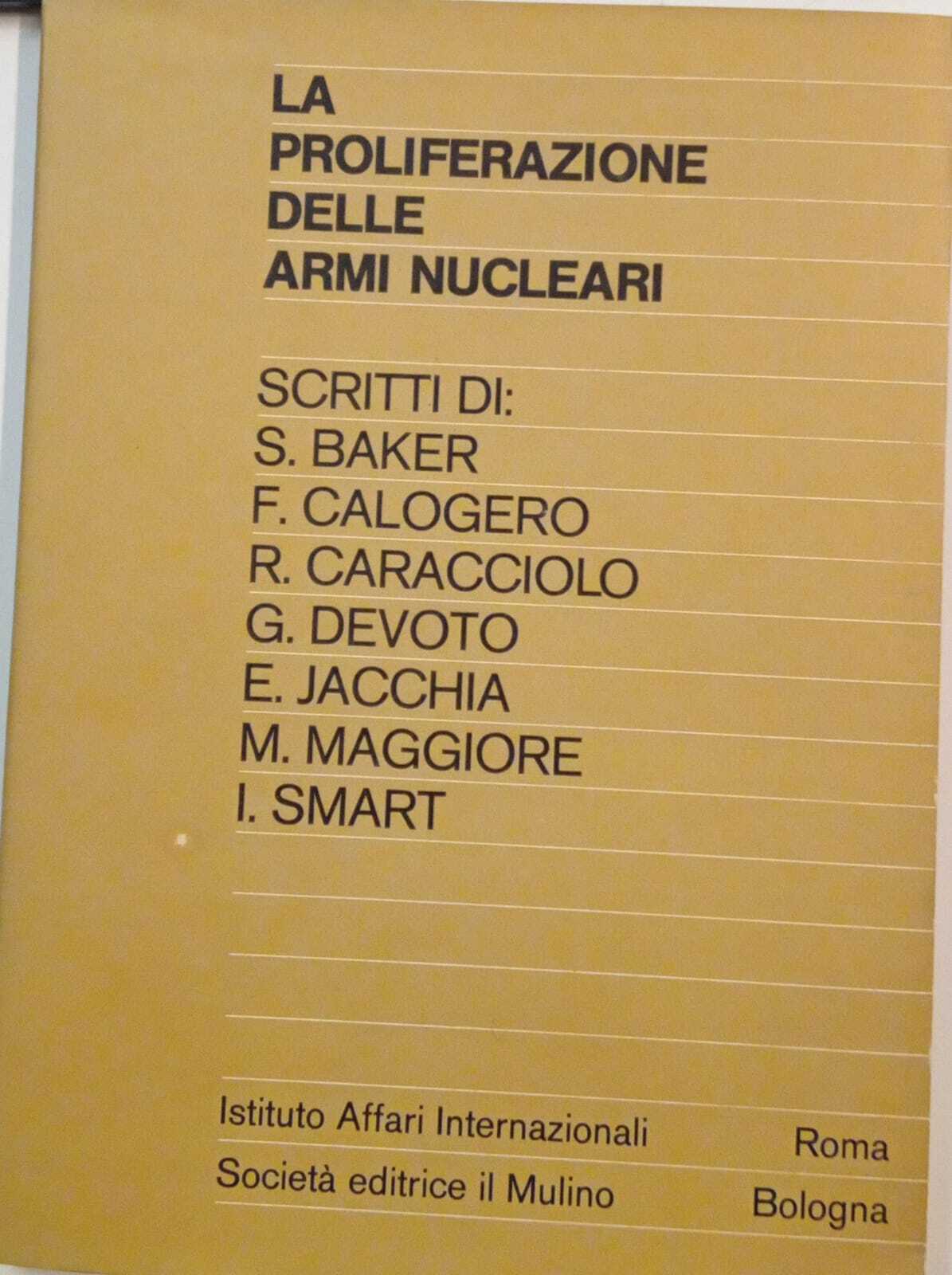 La proliferazione. delle armi nucleari
