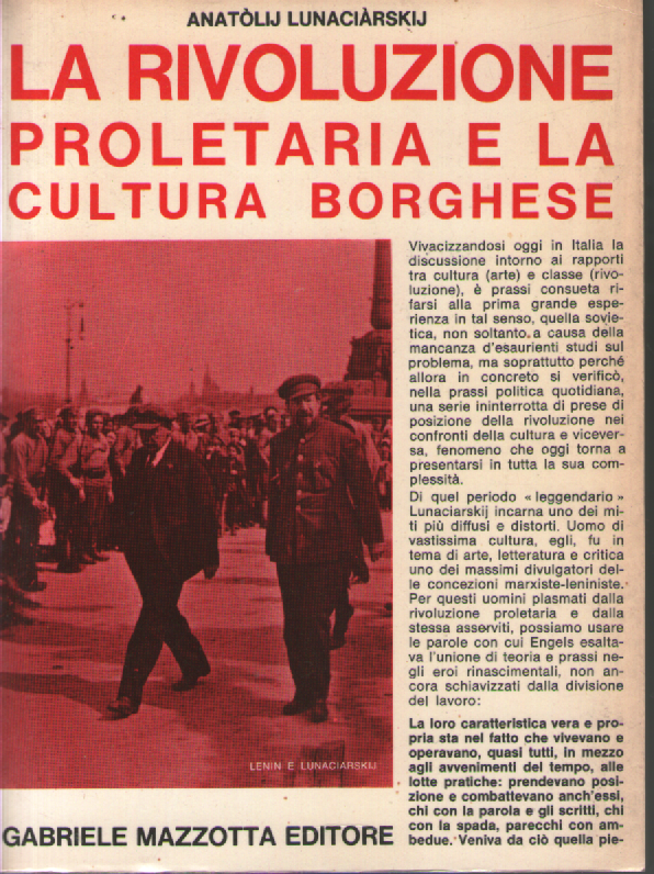 La rivoluzione borghese e la cultura proletaria.