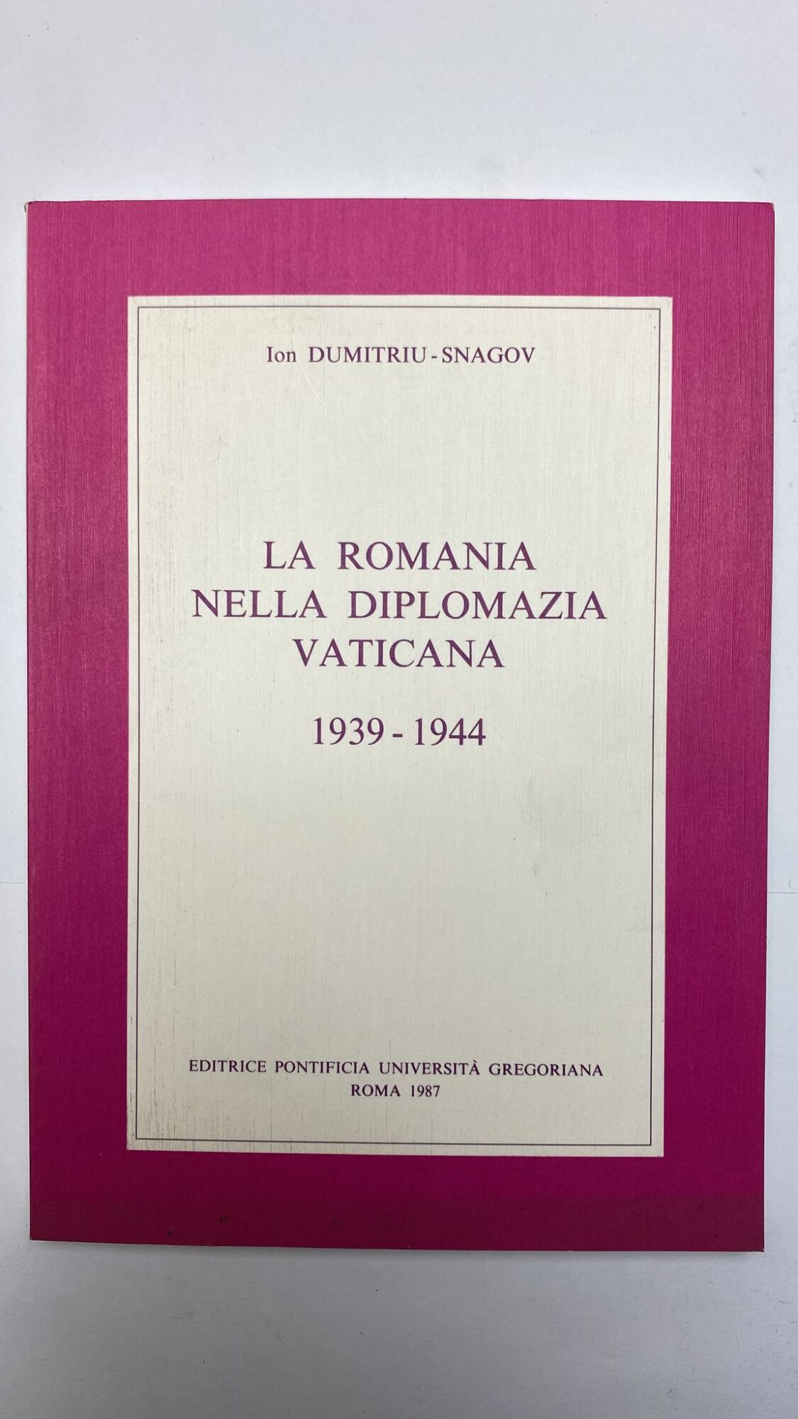 La Romania nella diplomazia vaticana (1939-1944)