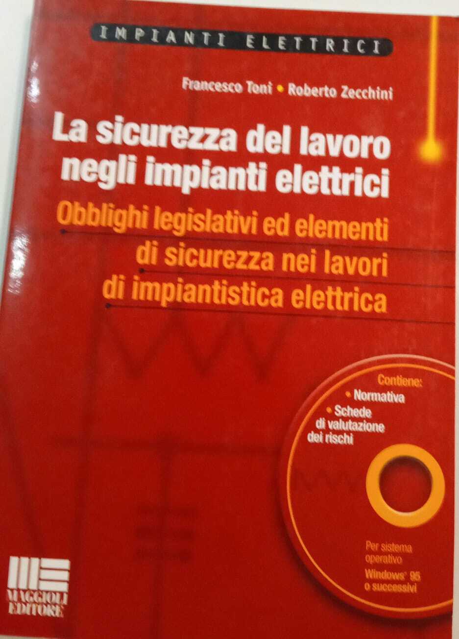 La sicurezza del lavoro negli impianti elettrici