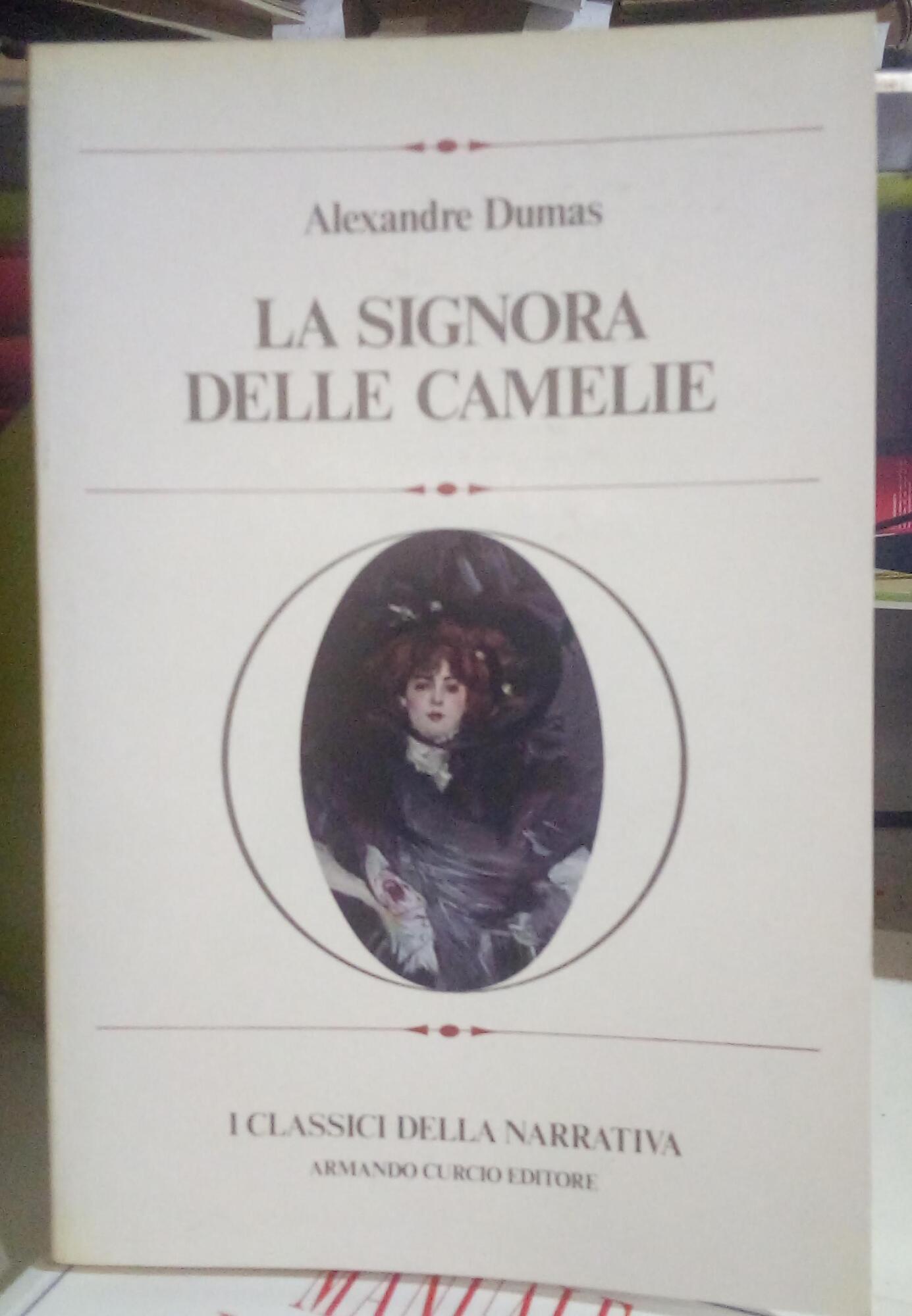 La signora delle camelie.