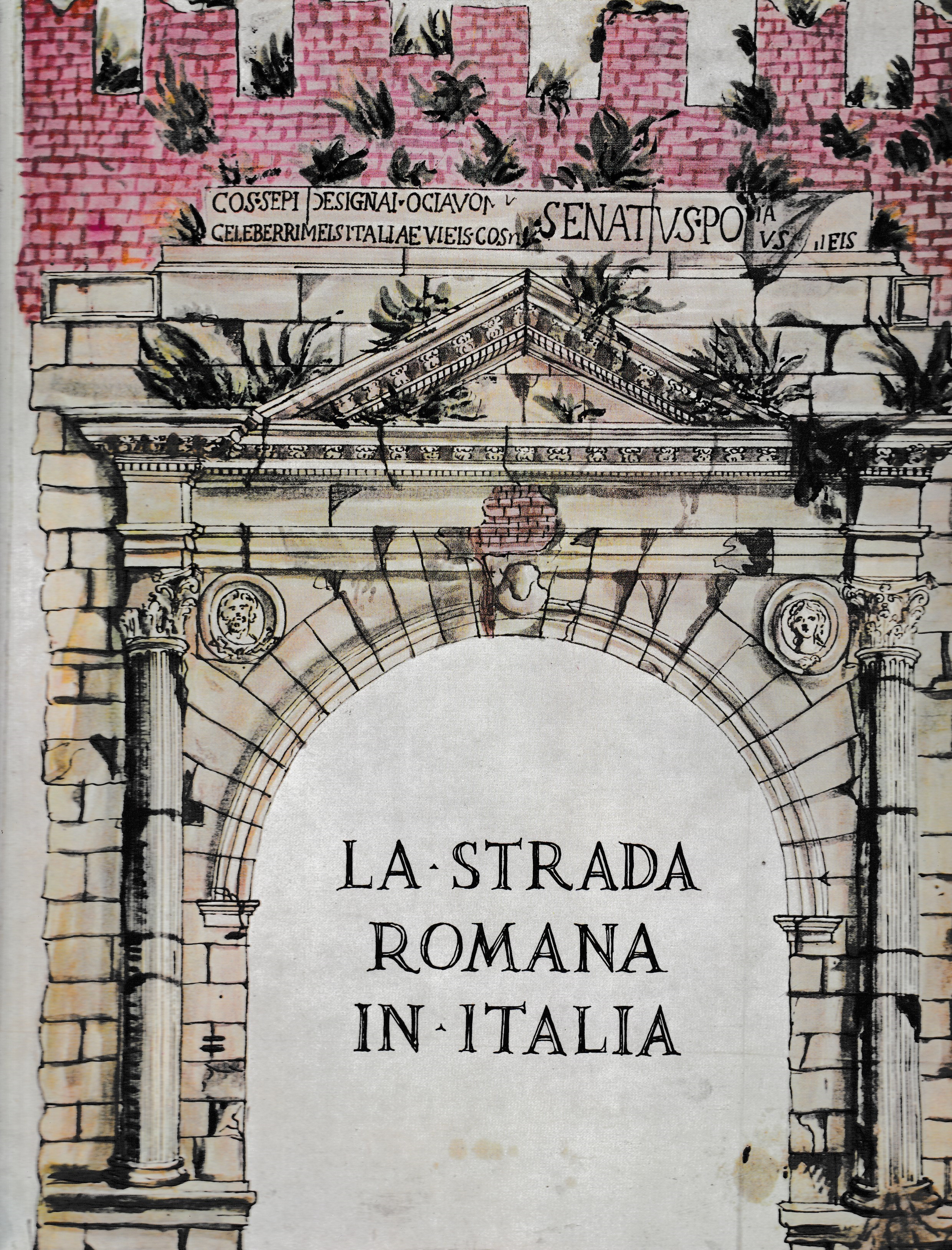 La strada romana in Italia