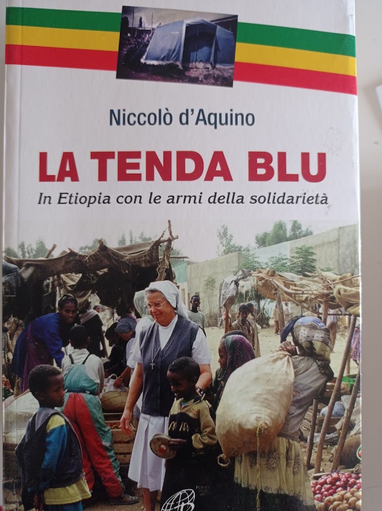 La tenda blu. In Etiopia con le armi della solidarietà