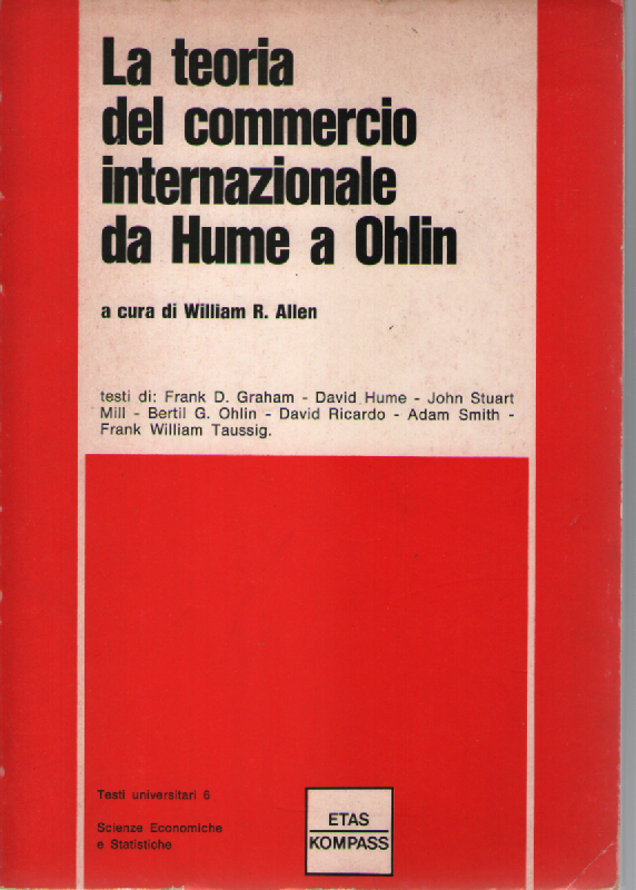 La teoria del commercio internazionale da Hume a Ohlin.