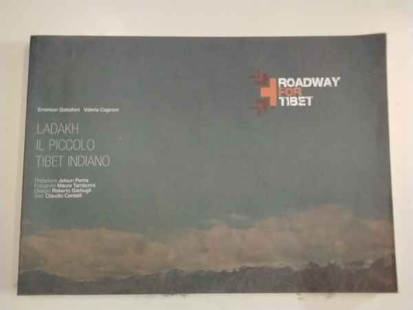 Ladakh. Il piccolo Tibet indiano