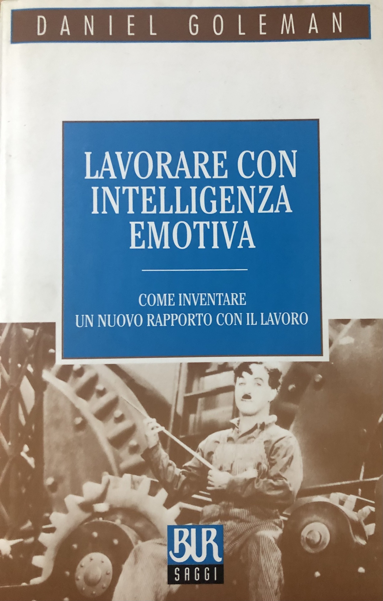 Lavorare con intelligenza emotiva.Come inventare un nuovo rapporto con il …