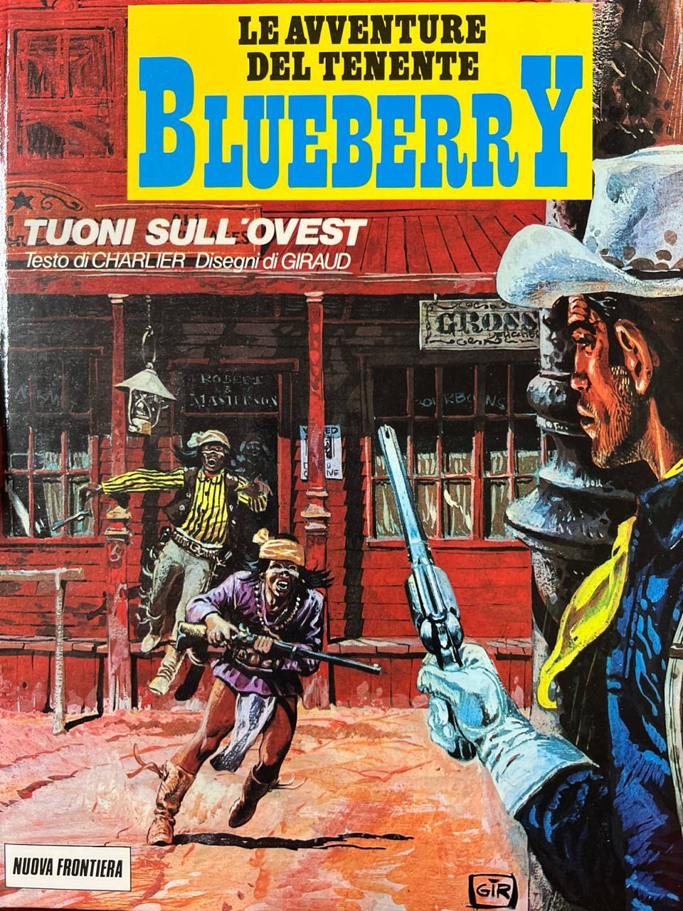 Le avventure del tenente Blueberry - Tuoni sull'Ovest.