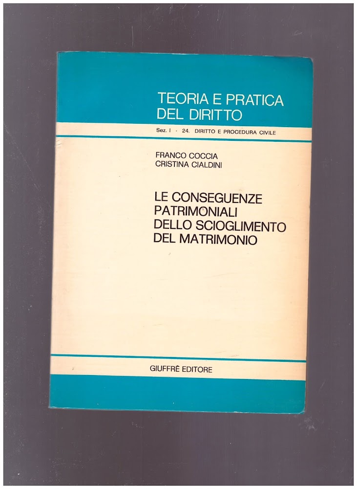 Le conseguenze patrimoniali dello scioglimento del matrimonio