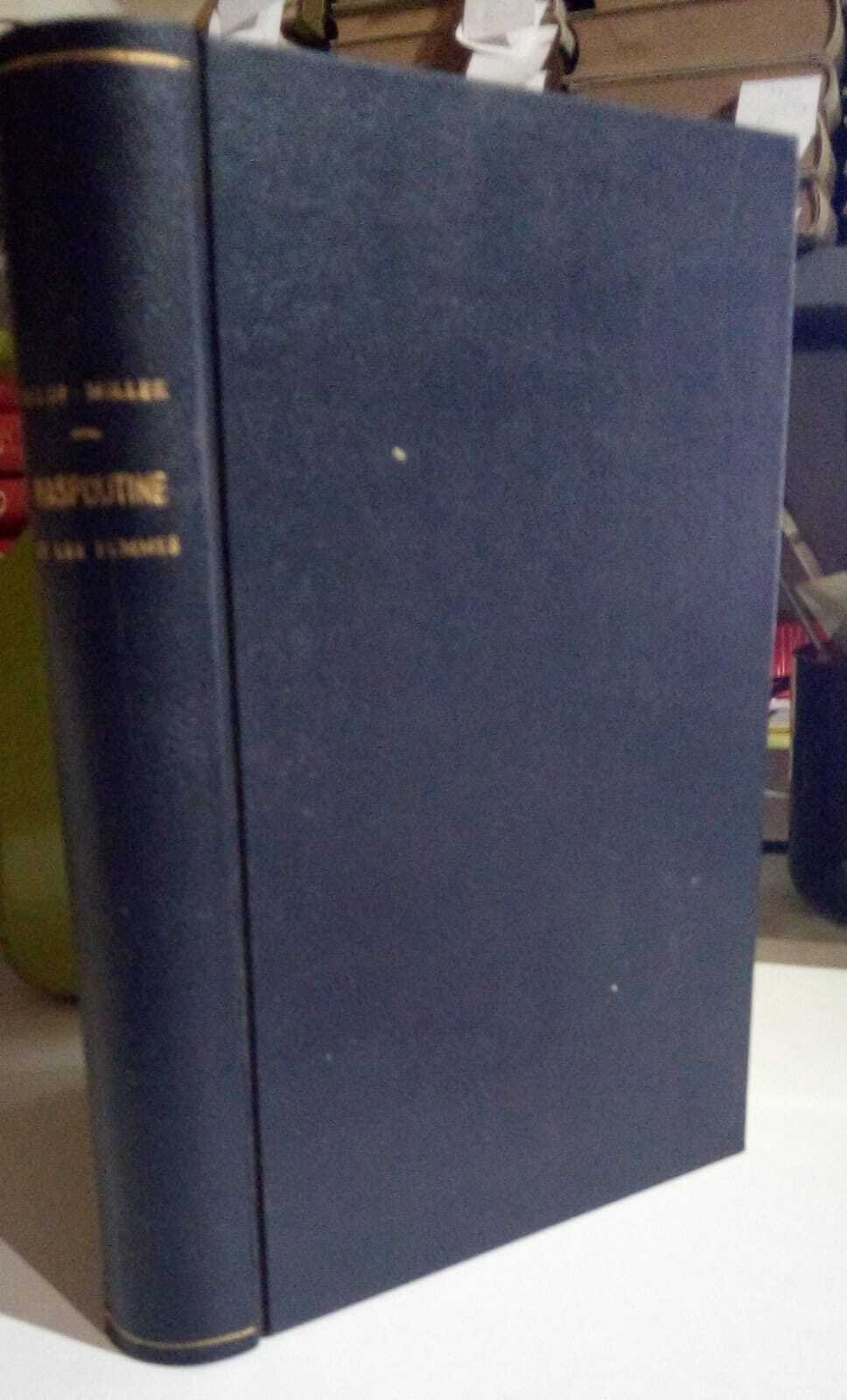 Le diable sacré. Raspoutine et les femmes.