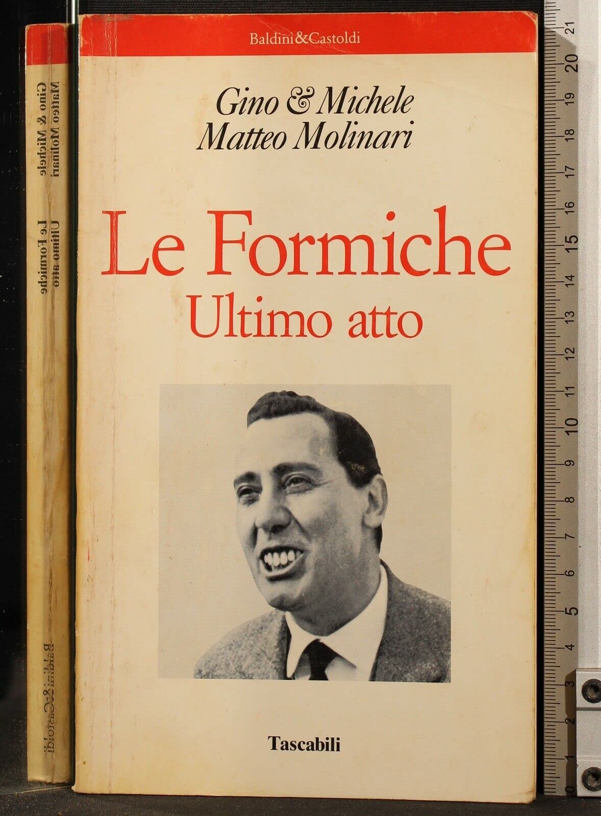 Le formiche. Ultimo atto.