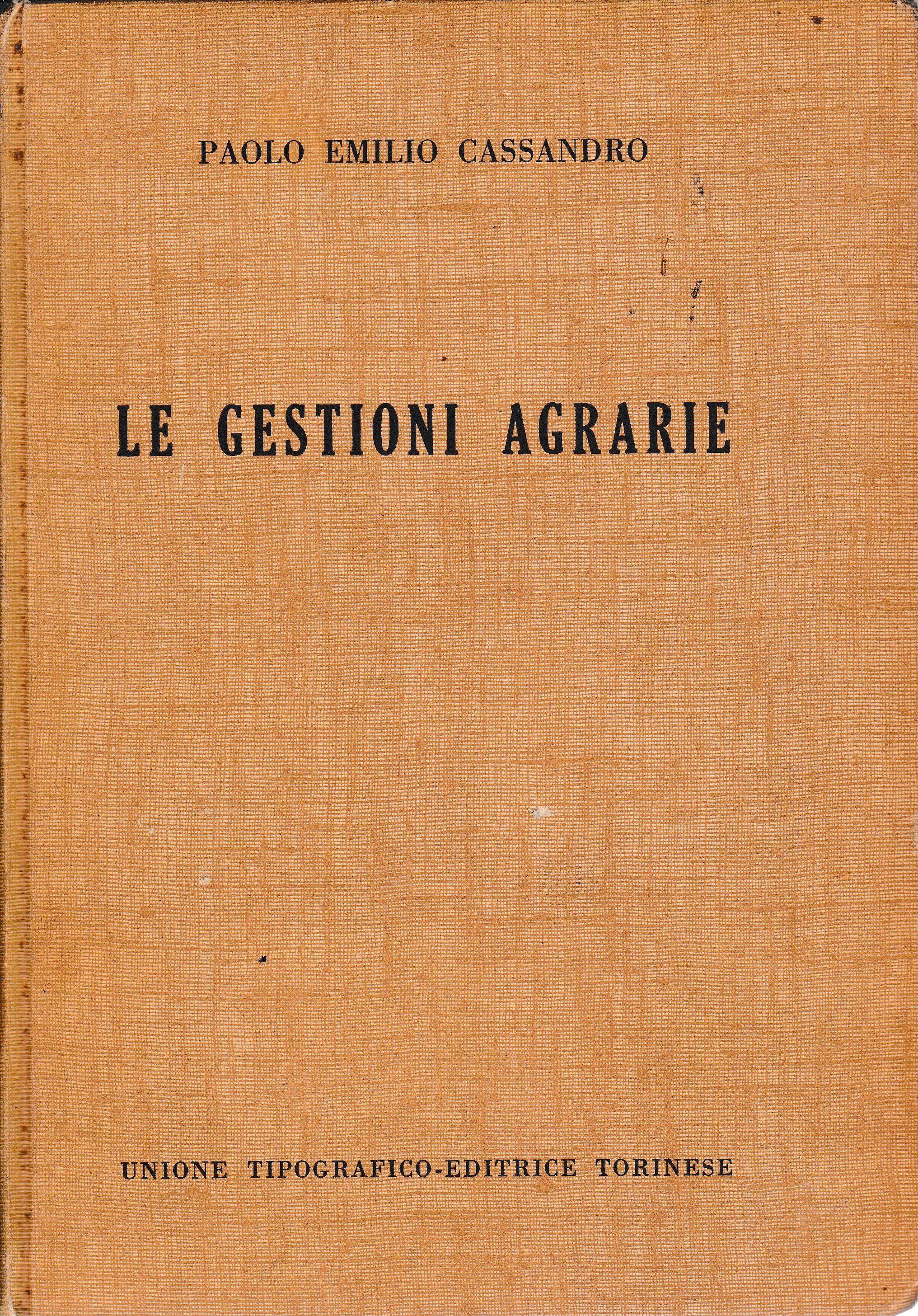 Le gestioni agrarie