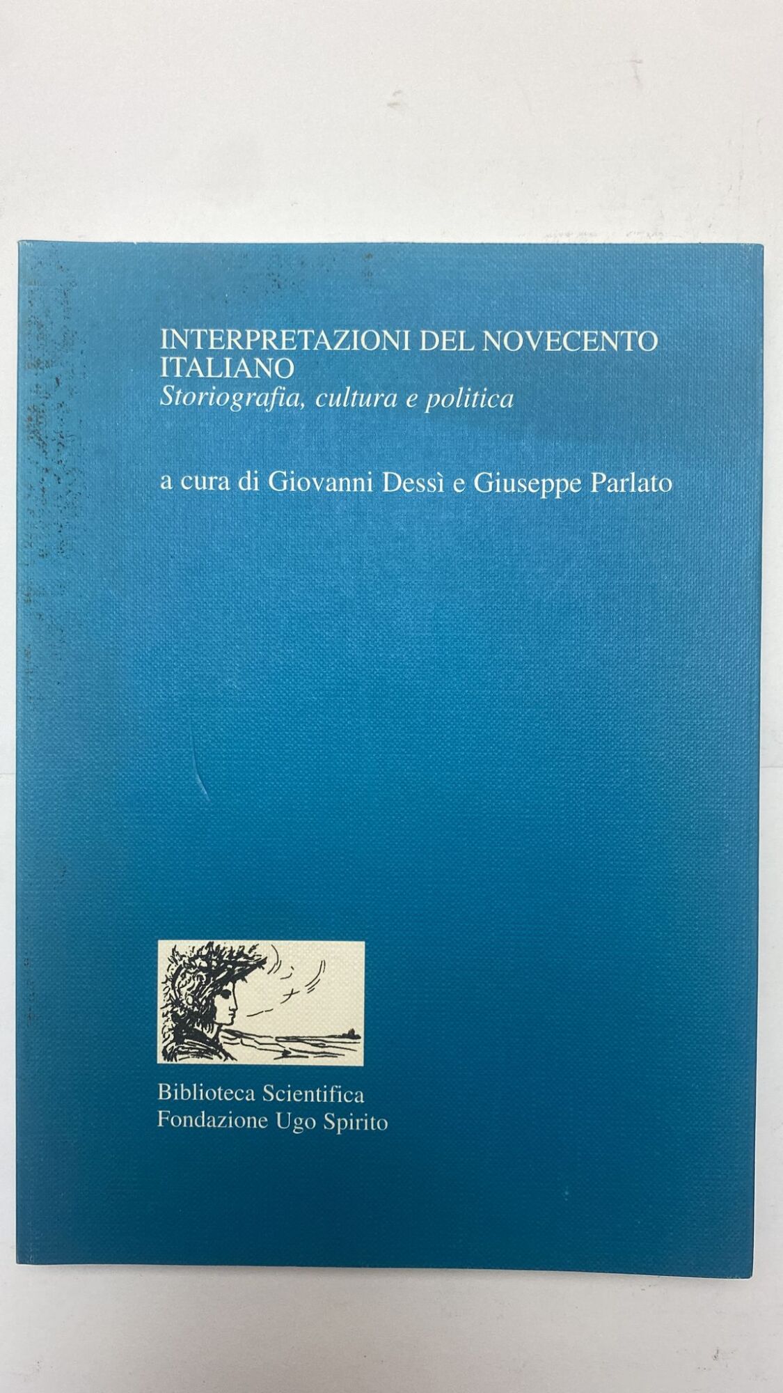 Le interpretazioni del novecento italiano
