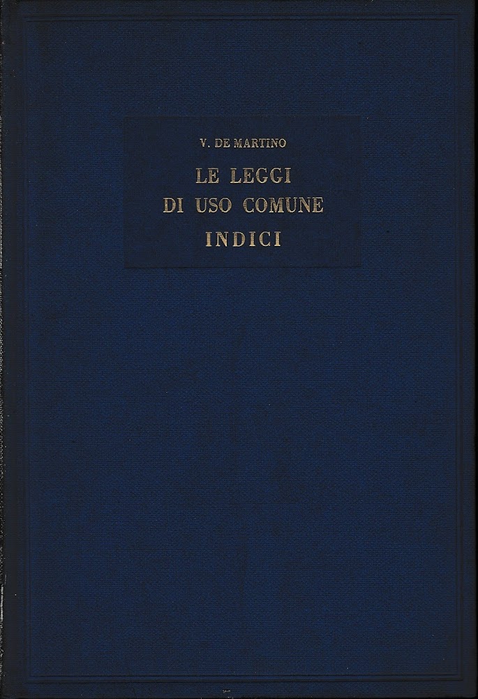 Le leggi di uso comune. Indici