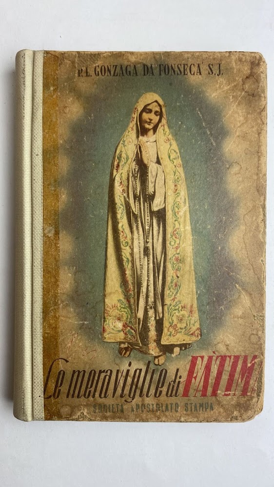 Le meraviglie di Fatima