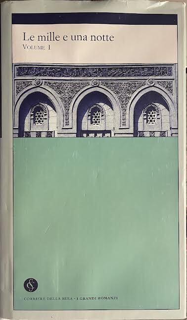 Le mille e una notte. Volume I.