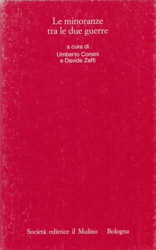 Le minoranze tra le due guerre
