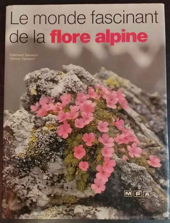 Le monde fascinant de la flore alpine