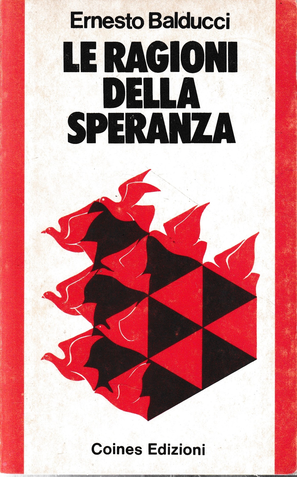 Le ragioni della speranza.