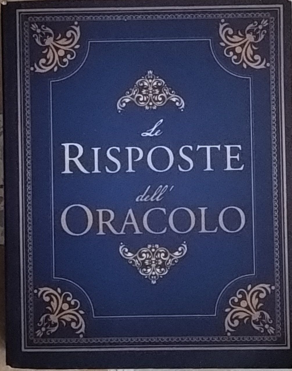 Le risposte dell'oracolo