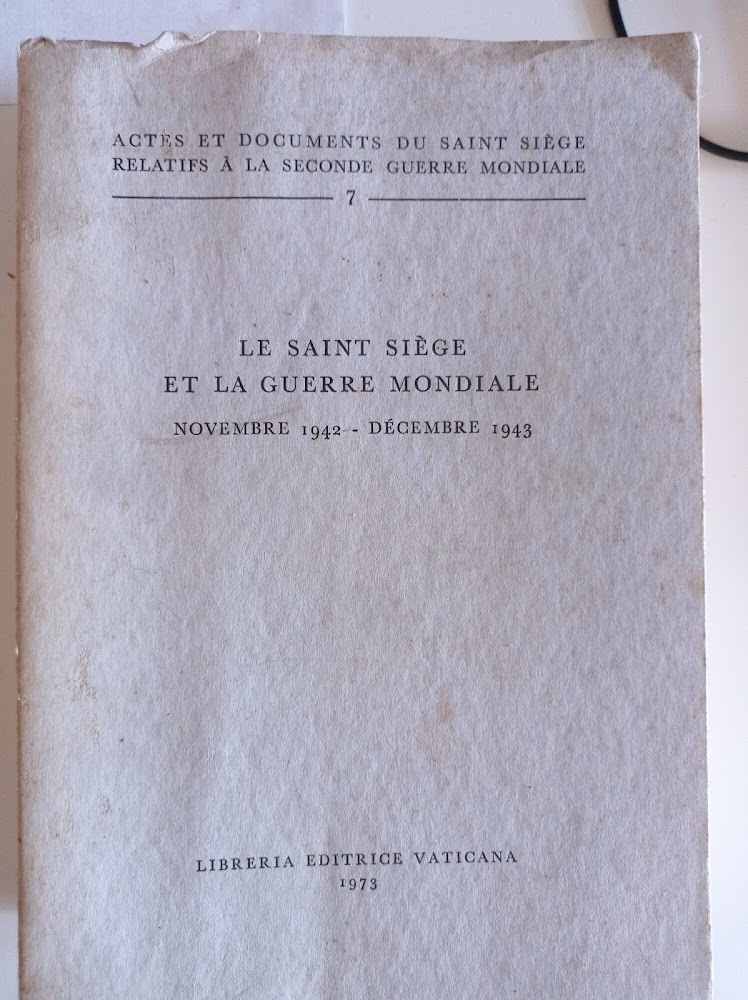 Le Saint Siege et la guerre mondiale Vol. 7