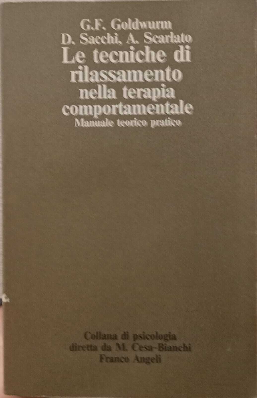 Le tecniche di rilassamento nella terapia comportamentale.