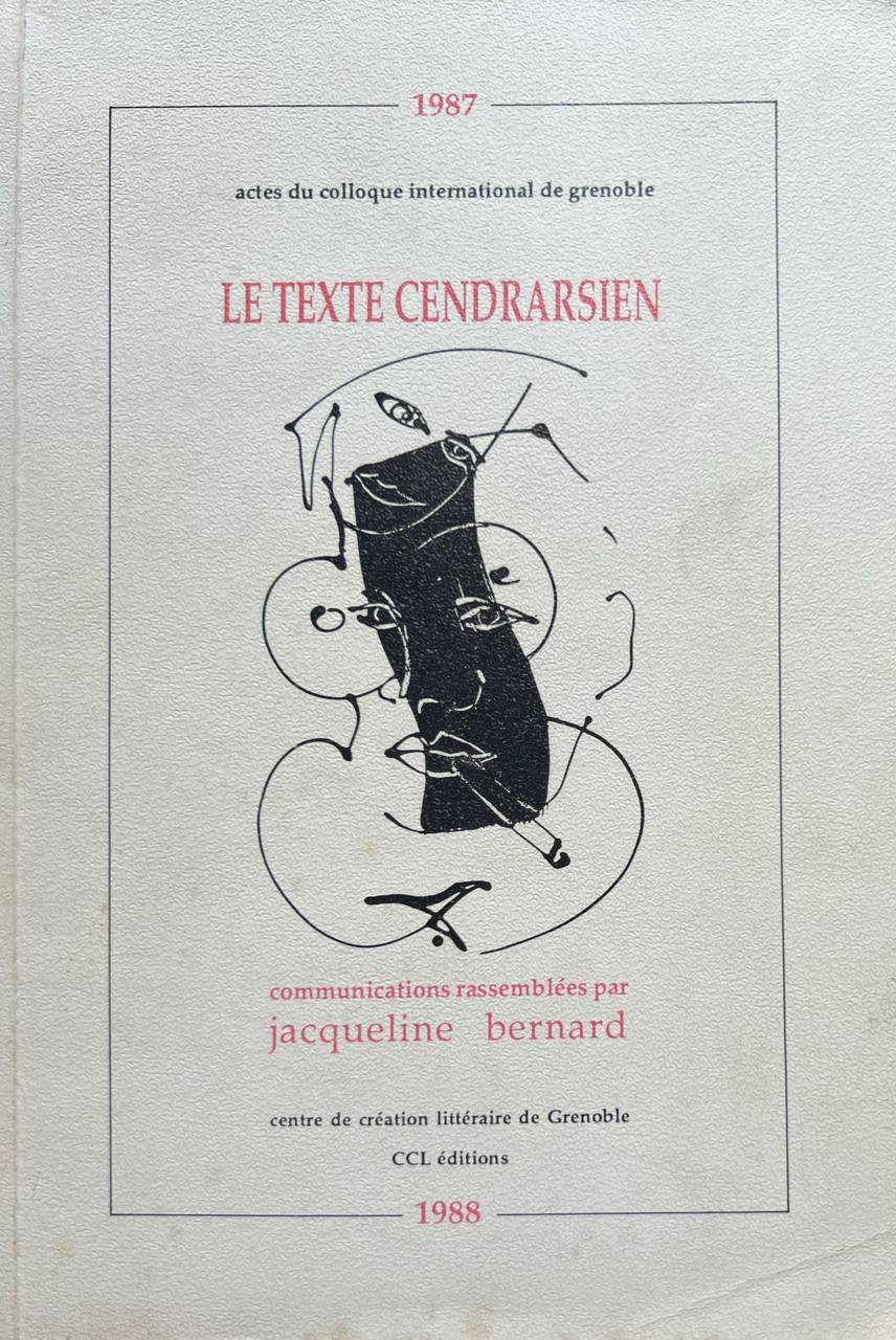 Le texte cendrarsien.