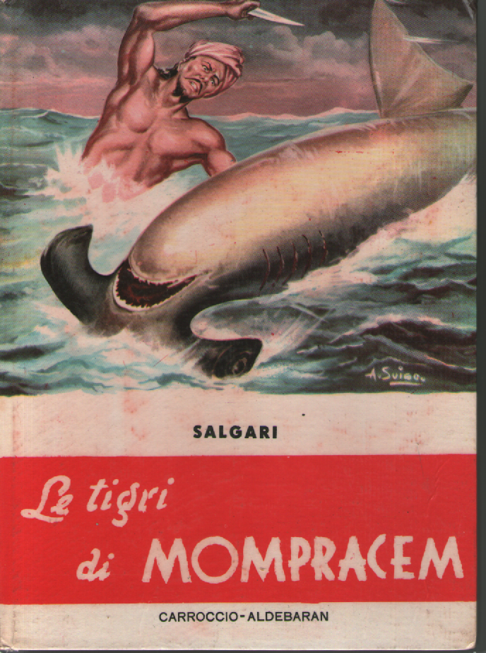 Le tigri di Mompracem.