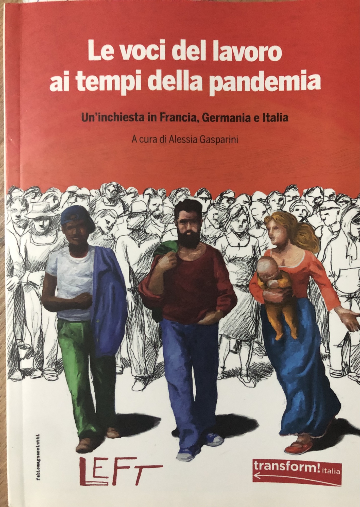 Le voci del lavoro ai tempi della pandemia.