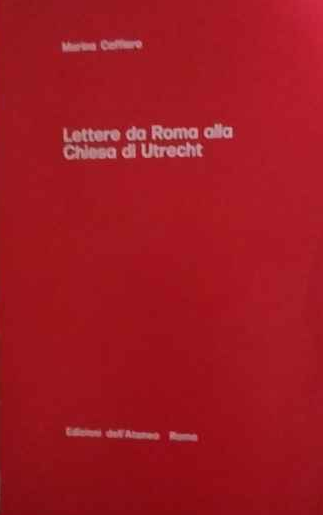 Lettere da Roma alla Chiesa di Utrecht