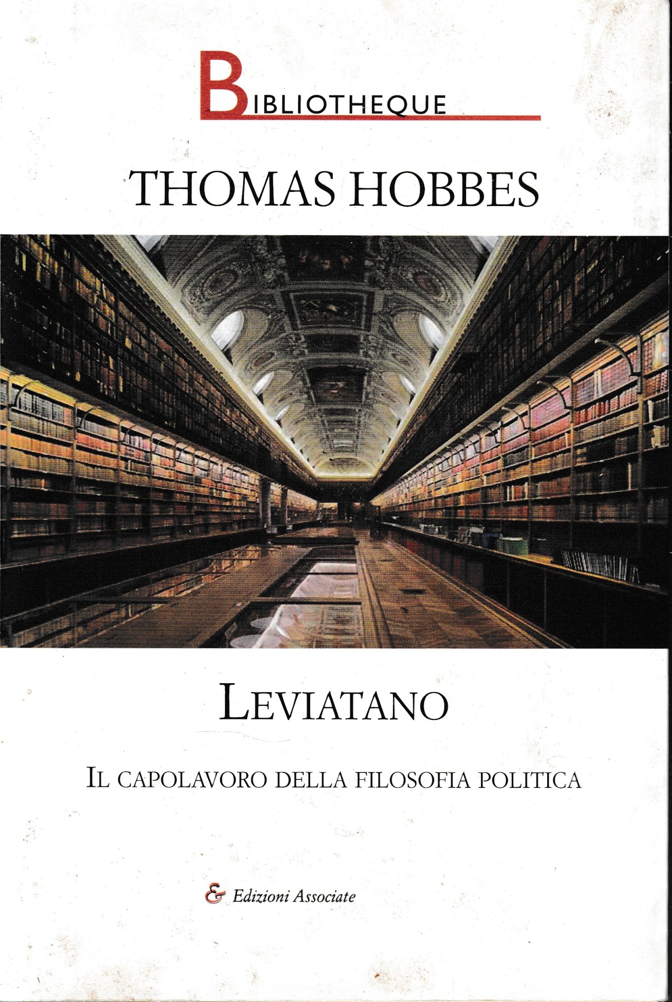 Leviatano. Il capolavoro della filosofia politica.