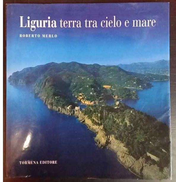 Liguria terra tra cielo e mare
