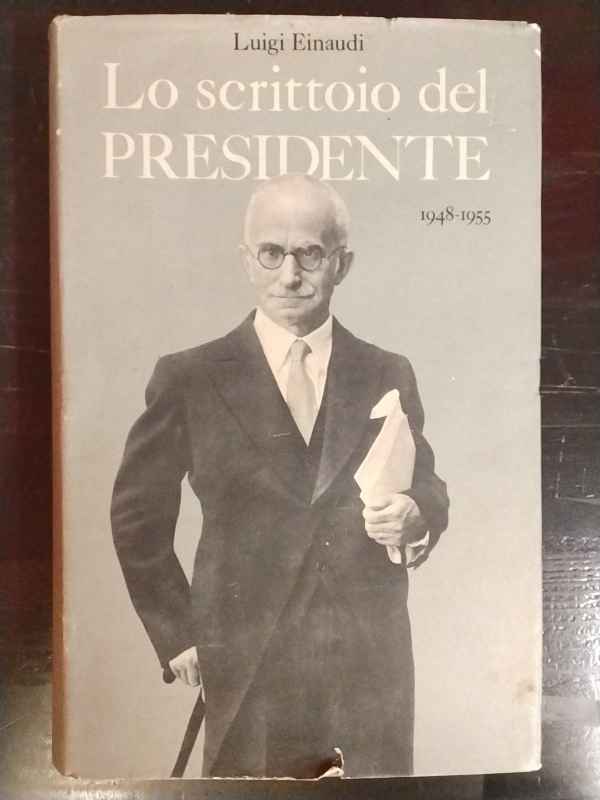 Lo scrittoio del Presidente (1948-1955)