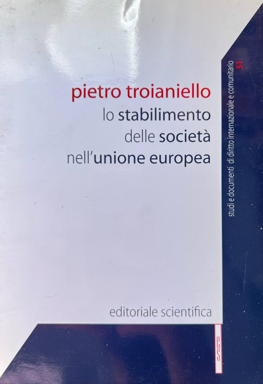 Lo stabilimento delle società nell'Unione Europea
