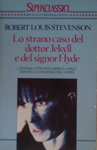 Lo strano caso del dottor Jekyll e del signor Hyde.