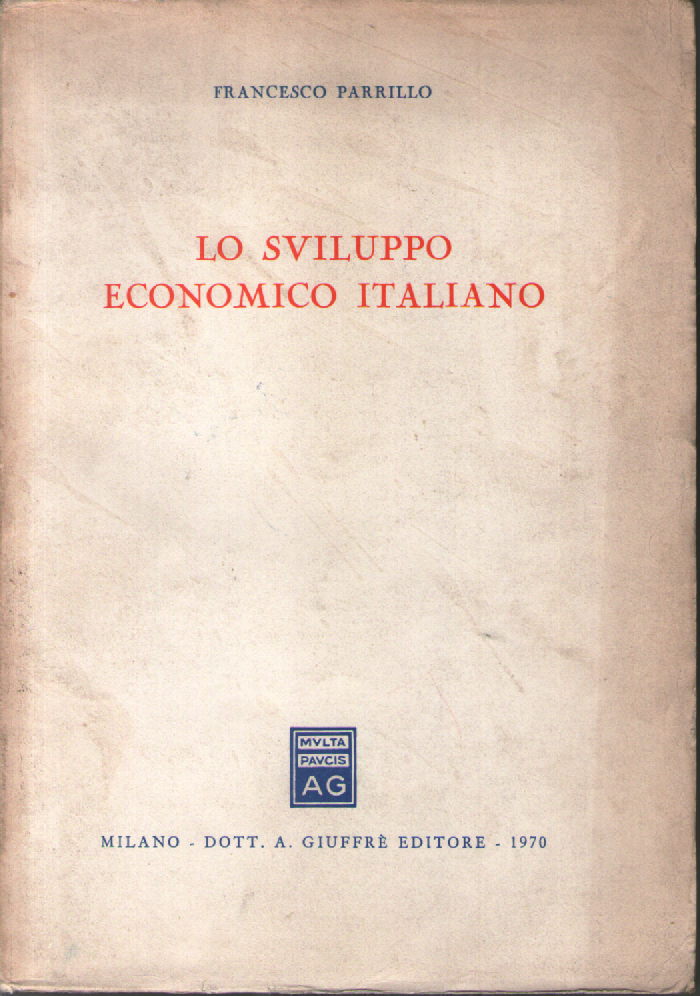 Lo sviluppo economico italiano.