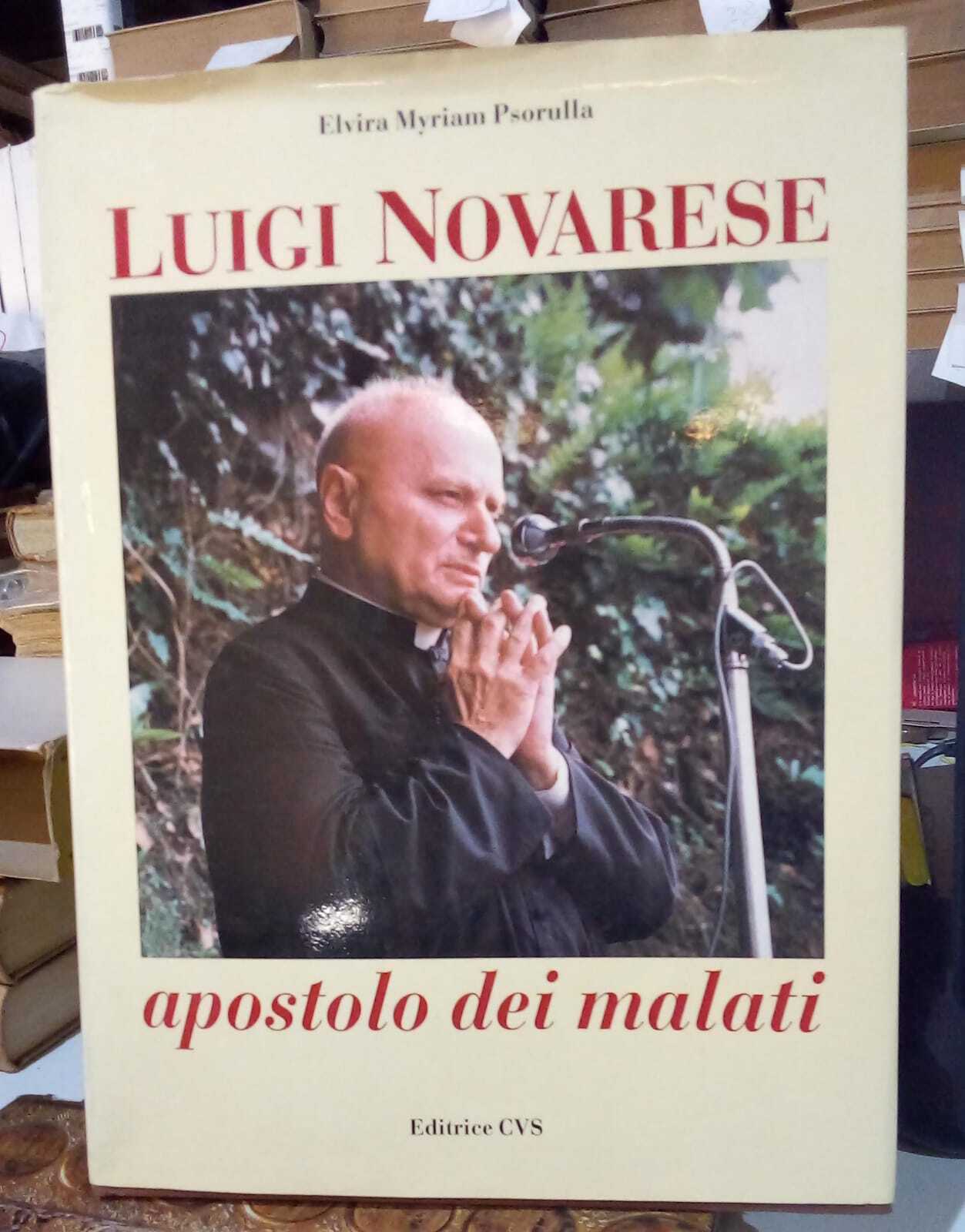 Luigi Novarese apostolo dei malati