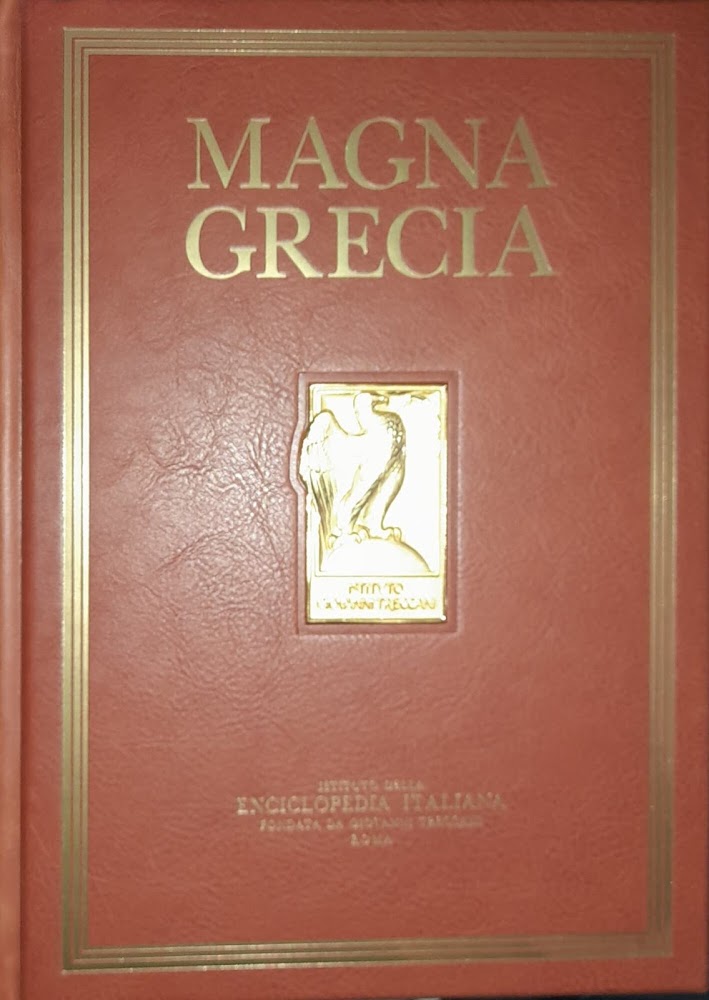 Magna Grecia : città greche di Magna Grecia e Sicilia