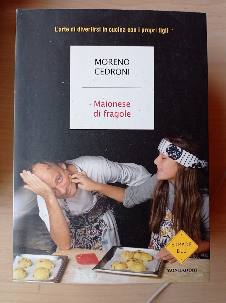 Maionese di fragole. L'arte di divertirsi in cucina con i …