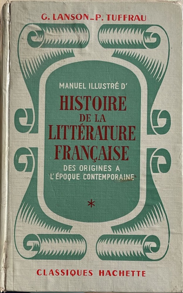 Manuel illustré d'histoire de la littérature française. Des origines a …