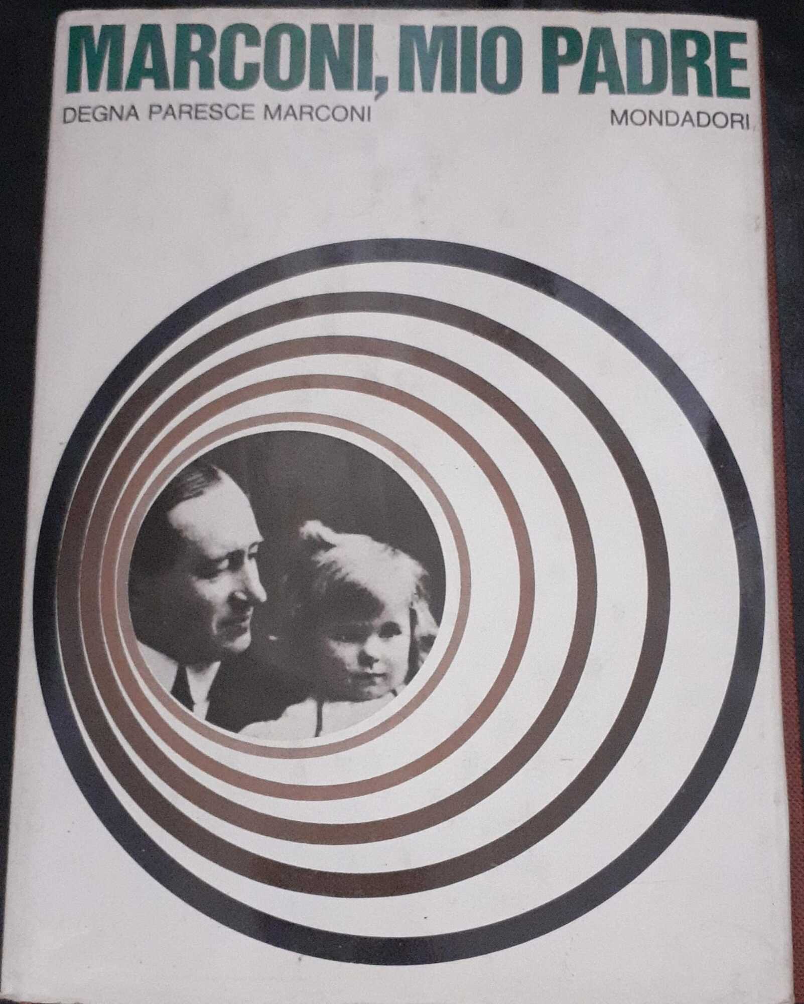 Marconi, mio padre