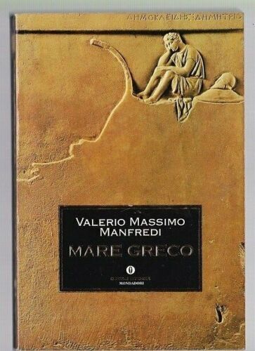 Mare greco : eroi ed esploratori nel Mediterraneo antico
