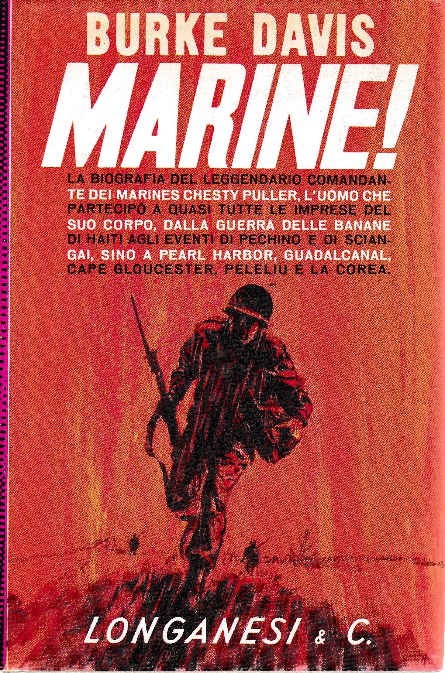 Marine! La vita del generale Lewis (Chesty) Puller