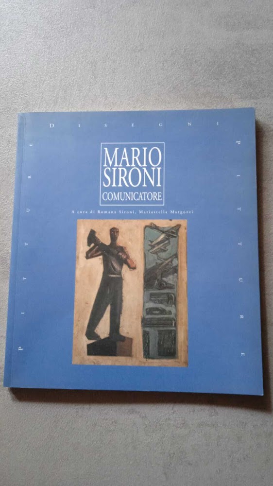 Mario Sironi comunicatore - tempere e disegni