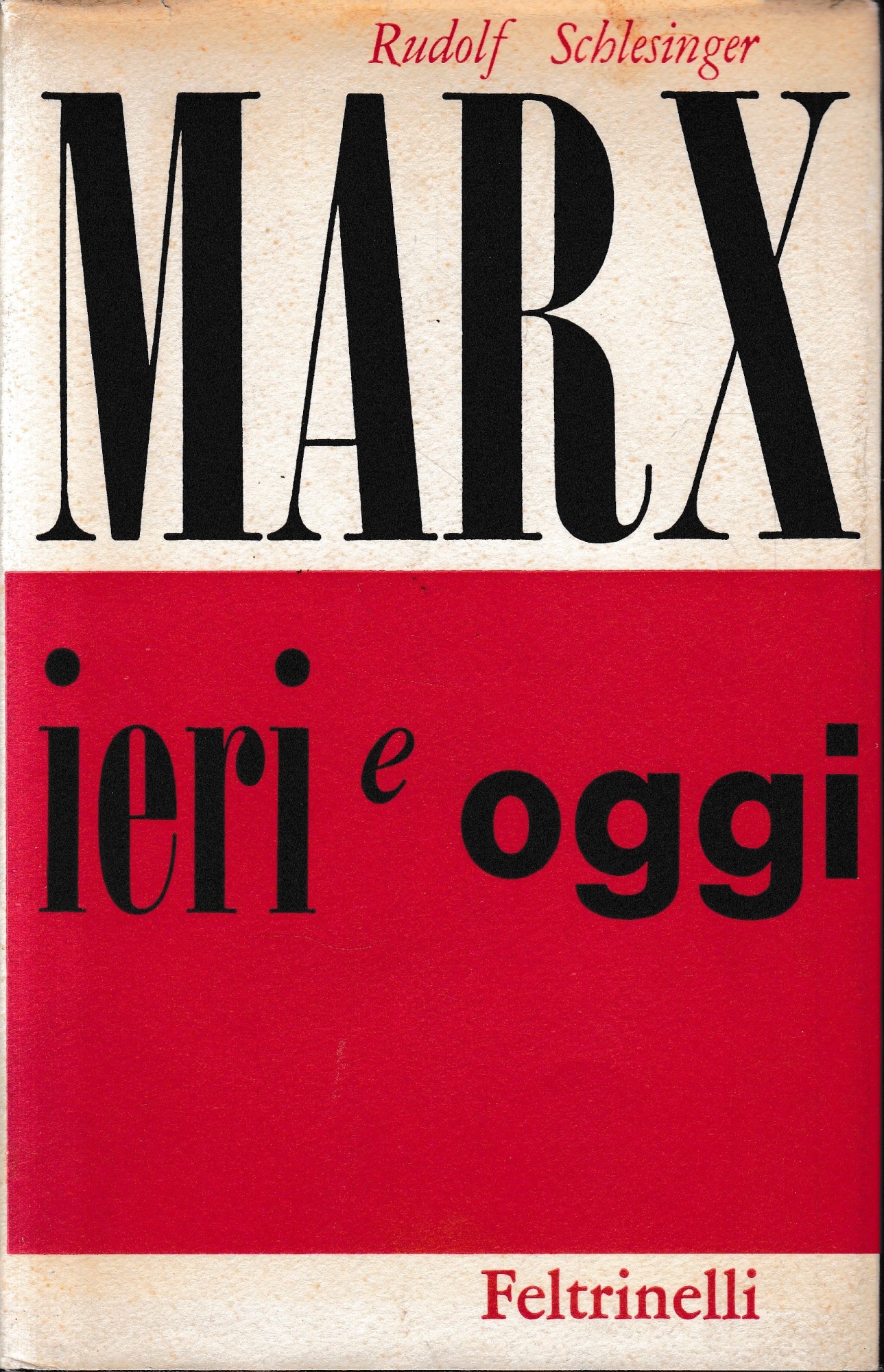 Marx ieri e oggi