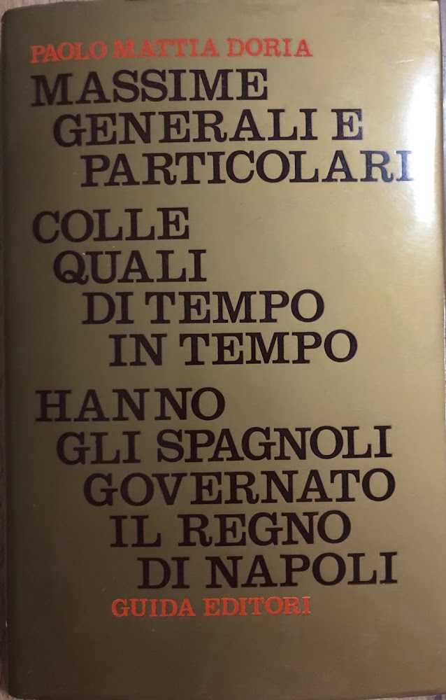 Massime generali e particolari colle quali di tempo in tempo …
