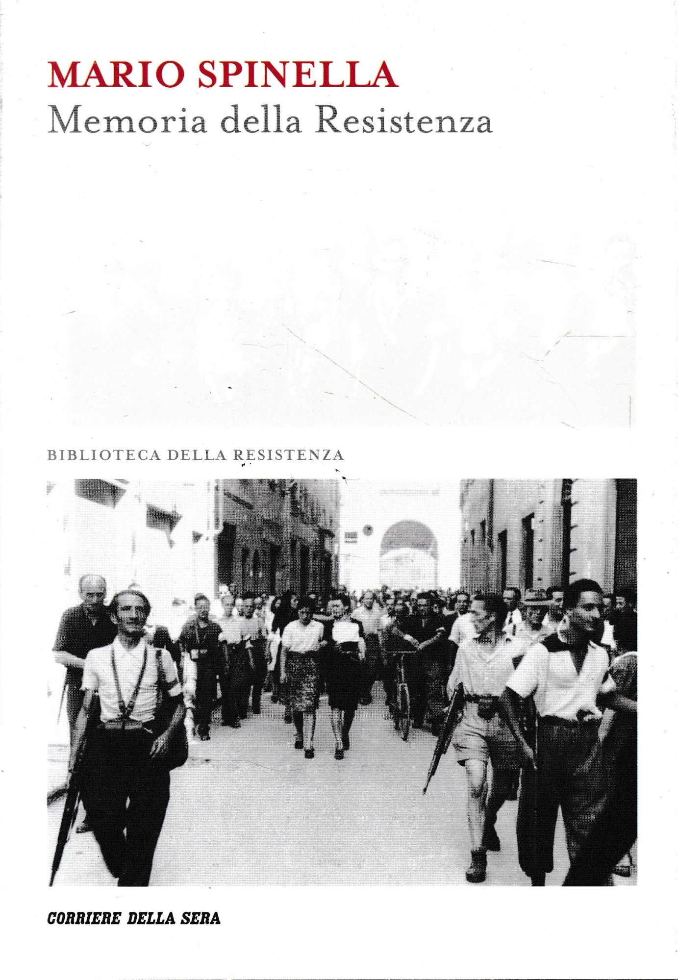 Memoria della Resistenza.