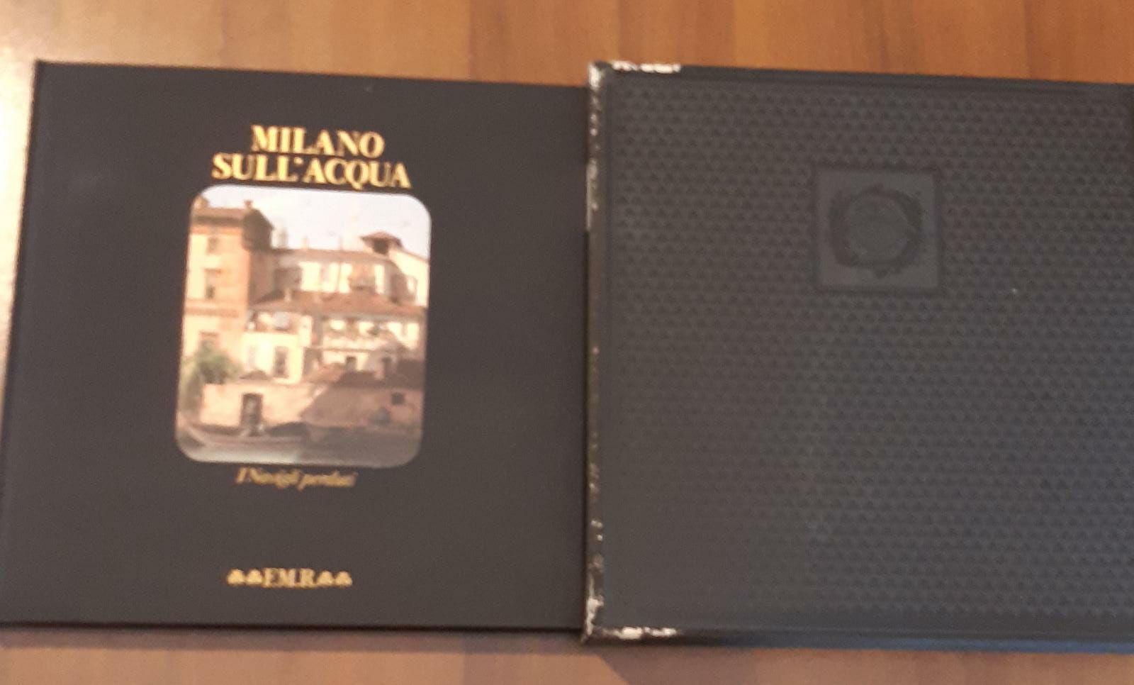 Milano Sull'Acqua I Navigli Perduti