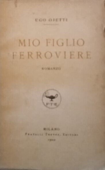 Mio figlio ferroviere