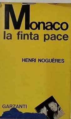 Monaco. La finta pace: 29 settembre 1938