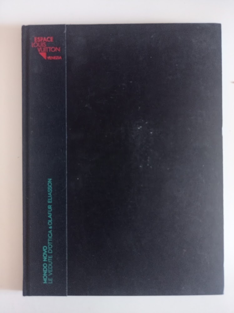 MONDO NOVO: le vedute d'ottica &amp; Olafur Eliasson